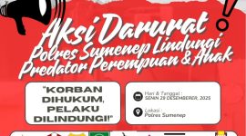 Flyer Aksi Darurat Aliansi Masyarakat dan Aktivis Pelindung Perempuan-Anak Sumenep Siap Gruduk Polres (Istimewa - garudajatim.com)